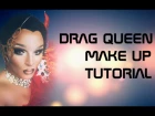Drag Queen make up tutorial