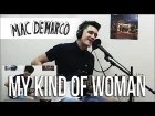 Mac Demarco - My Kind Of Woman (cover)