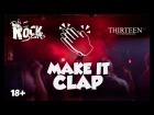 Make It Clap | Rockstars (4K)