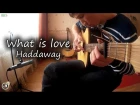 What is love - fingerstyle guitar