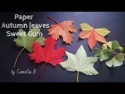 DIY  - How to make autumn leaves from crepe paper - Easy and low cost - Handmade paper leaf