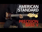 American Standard Precision Bass® V Demo