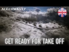 Ace Combat 7 - Get Ready for Take Off (PSX 2015) (English)