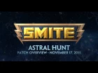 SMITE Patch Overview - Astral Hunt (November 17, 2015)