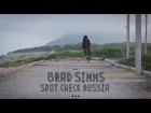 Brad Simms // Spot Check Russia