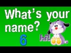 Урок 6. Английский для детей.Учим вопрос - как тебя зовут по английски?