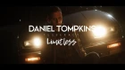Daniel Tompkins - Limitless (from Castles)