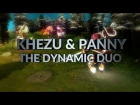 KheZu & Panny "The Dynamic Duo"