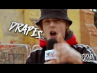 Drapes - Street Views [EP.11]: Blast The Beat TV