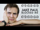 Jake Paul blocked me