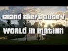 GTA V - World in Motion (Time Lapse Video)