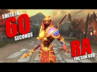 SMITE in 60 Seconds: Ra, The Sun God