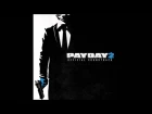 Payday 2 Official Soundtrack
