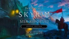 Skyrim SE - MSR Reforged - 2019 - Лучшая сборка (Солитьюд 4К)