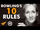 J.K. Rowling's Top 10 Rules For Success (@jk_rowling)