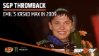 Emil's Krsko max in 2009 | SGP Throwback
