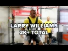 Larry Williams 2K+ Total at 21 Years Old weighing 255