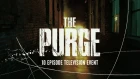 THE PURGE TV Series Comic-Con Trailer (HD) USA Network
