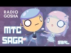 MTC Saga - S3RL & Radio Gosha