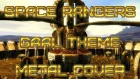 Space Rangers - Gaal theme (Metal)