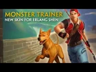 SMITE - New Skin for Erlang Shen - Monster Trainer