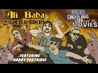 Ali Baba & the Gold Raiders - Phelous, Cinema Snob & Obscurus Lupa w/ Harry Partridge (rus sub)
