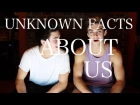 UNKOWN FACTS ABOUT US