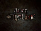 Alice Otherlands: A Night at the Opera (русская озвучка, rus)