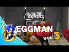 Cooking with Eggman Vol. 3