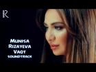 Munisa Rizayeva - Vaqt (soundtrack)