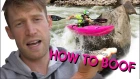 How to Boof a kayak- Nick's Tips and Tricks