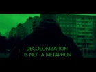 Sasha Alekseeva: Decolonization is not a Metaphor