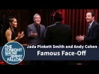 Famous Face-Off with Jada Pinkett Smith and Andy Cohen