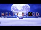 Melty Blood AMV
