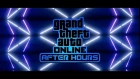 GTA Online: After Hours