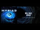 Will Gale - Myriad