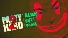 Party Hard 2: Alien Butt Form