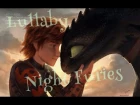 HTTYD | Lullaby Night Furies