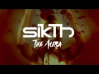 SikTh - The Aura 