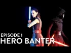 ◀STAR WARS BATTLEFRONT 2 - Hero Banter Ep.1