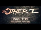 The Other I — Reality; Fallacy (Official Lyric Video)