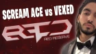 CS:GO - ScreaM ACE vs Vexed (Debut in Red Reserve)