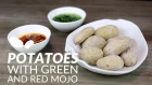 Potatoes with green and red mojo