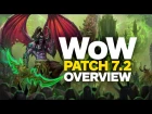 World of Warcraft: Legion - The Tomb of Sargeras Patch 7.2 Overview