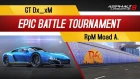 Asphalt 8 - Epic Battle Tournament: GT Dx_xM VS RpM-Moad A