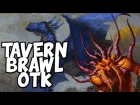 Tavern Brawl OTKs - Miniature Warfare