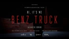 Hi, It`s Me - Benz Truck (Lil Peep cover)