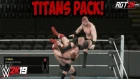 AGT - WWE 2K19 | Titans Pack - ALL New Moves & Taunts!