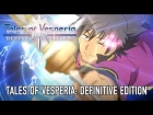 Tales of Vesperia - Switch, PS4, Xbox 1, Steam - Anime Expo Trailer