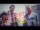 The Debt Collector (2018) | Official International Trailer (Scott Adkins) HD